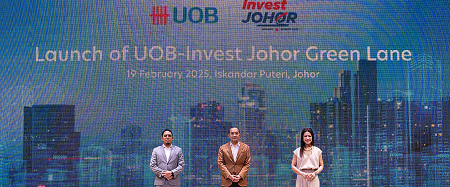 UOB launches Green Lane with Invest Johor to fast-track investments into JS-SEZ
